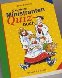 Das kleine Ministranten-Quizbuch