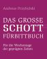Preview: Das grosse Schott Fürbittbuch Wochentage geprägte Zeiten