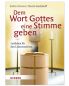 Preview: Dem Wort Gottes eine Stimme geben
