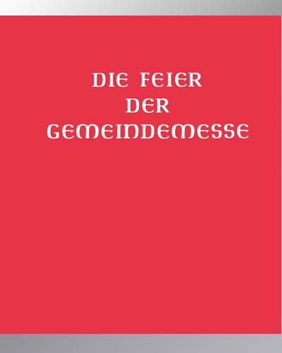 Die Feier der Gemeindemesse