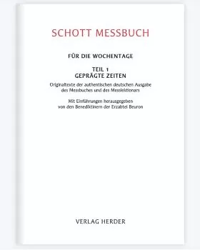 SCHOTT-Messbuch für die Wochentage Band 1