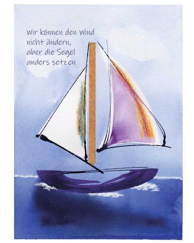 Karte "Motiv Schiff"- Wir können den Wind nicht ändern