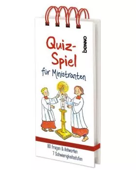 Quiz - Spiel für Ministranten - 80 Fragen & Antworten