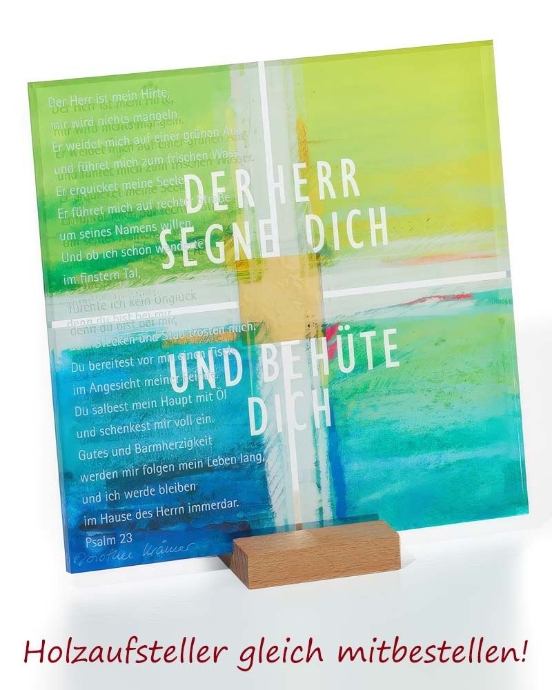 Acrylglastafel Psalm 23 "Der Herr segne dich" 15x15 cm