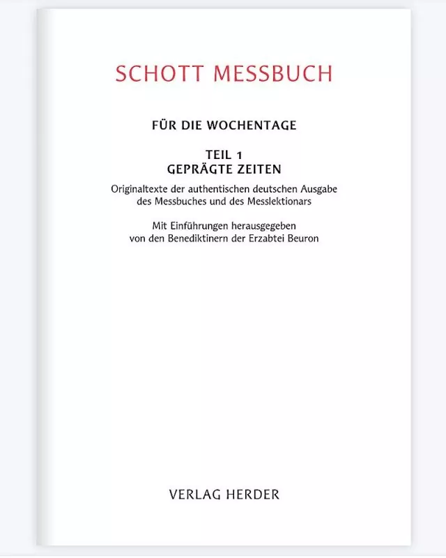 SCHOTT-Messbuch für die Wochentage Band 1