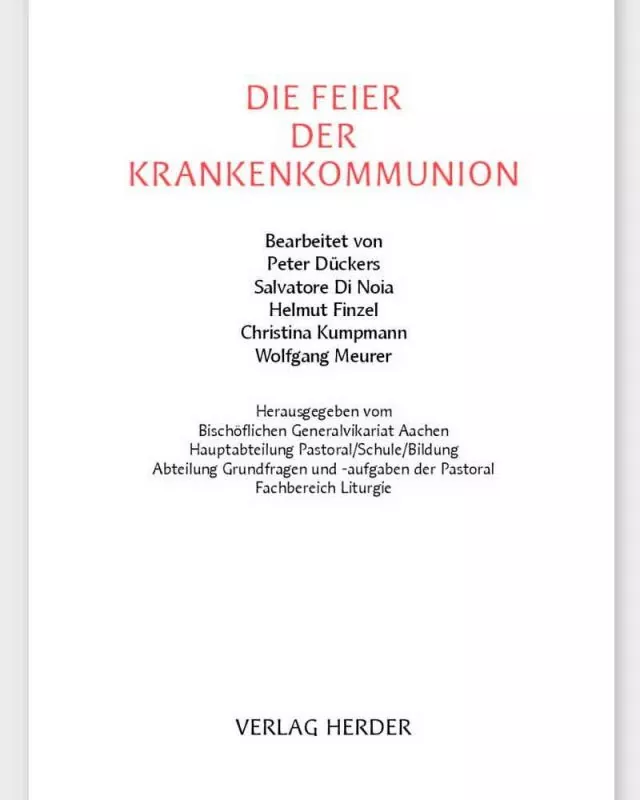Die Feier der Krankenkommunion Aufl. 2017