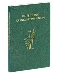 Die Feier der Krankenkommunion Aufl. 2017